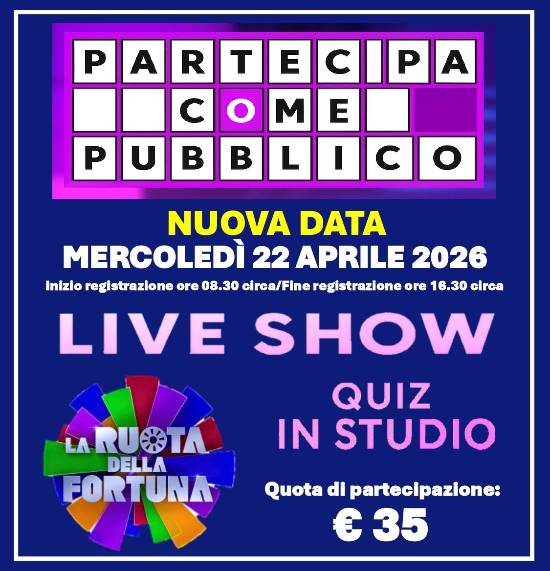 PUBBLICO - LA RUOTA DELLA FORTUNA APRILE 2026